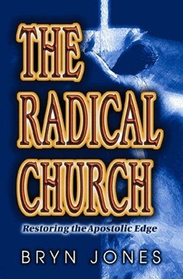 The Radical Church (Paperback)