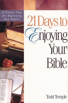 21 Days To Enjoying Your Bible (Paperback)
