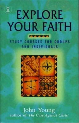 Explore Your Faith (Paperback)