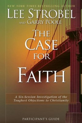 The Case For Faith Participants Guide (Paperback)