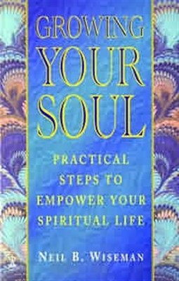 Growing Your Soul (Paperback)