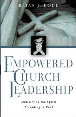 Empowered Church Leadership (Paperback)