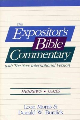 NIV Expository Bible Commentaries: Hebrews And James (Paperback)