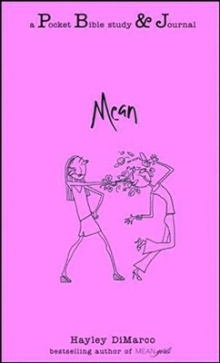 Mean: A Pocket Bible Study and Journal (Paperback)