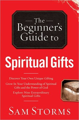 Beginner's Guide to Spiritual Gifts (Paperback)