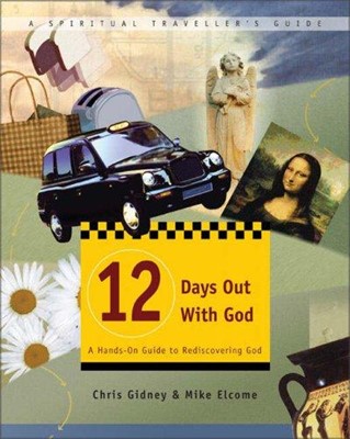 12 Days Out With God (Paperback)