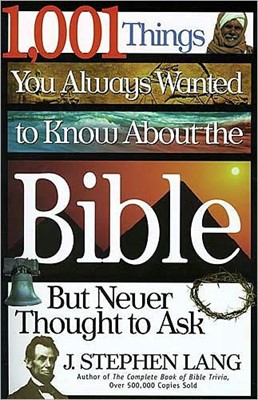 1001 Things You Always Wanted To Know About The Bible (Paperback)