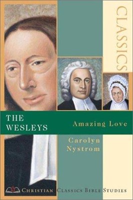 Wesleys, The: Amazing Love (Paperback)