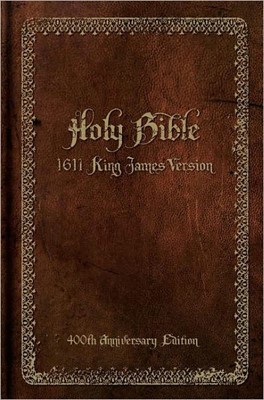 KJV 1611 400th Anniversary Bible H/b (Hard Cover)