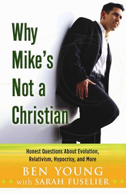 Why Mike's Not A Christian (Paperback)