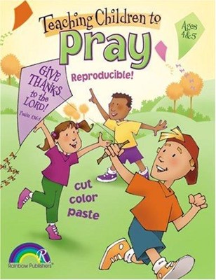 Teaching Children To Pray Age4-5 (Paperback)
