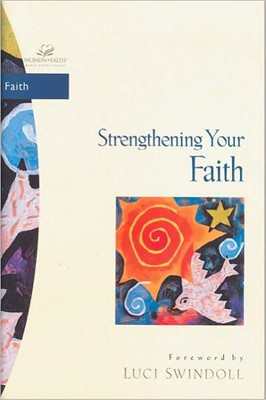 Strengthening Your Faith (Paperback)