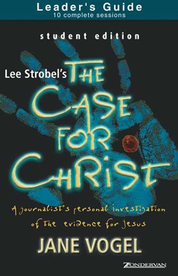 The Case For Christ Student Edition Leader Guide (Paperback)
