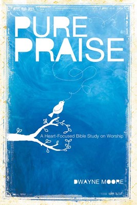 Pure Praise (Paperback)