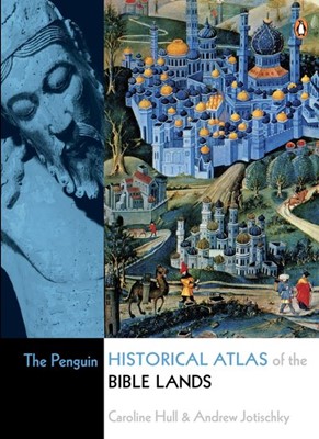 Penguin Historical Atlas Of the Bible Lands (Paperback)