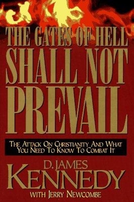The Gates Of Hell Shall Not Prevail (Hard Cover)
