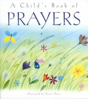 Child's Book Of Prayers, A (Hard Cover)