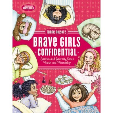Tommy Nelson's Brave Girls Confidential (Hard Cover)