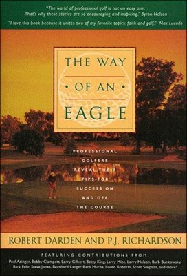 The Way Of An Eagle (Hard Cover)