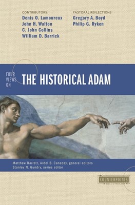 Four Views On The Historical Adam (Paperback)