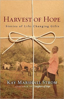 Harvest Of Hope (Paperback)