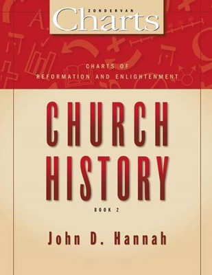 Charts Of Reformation And Enlightenment: Church History (Paperback)
