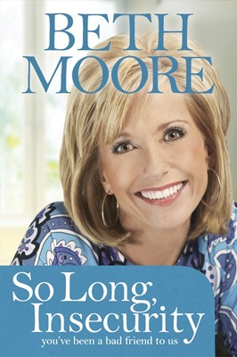 So Long Insecurity (Paperback)