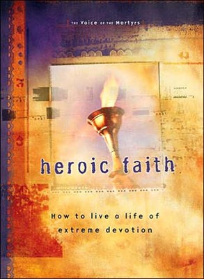 Heroic Faith (Paperback)