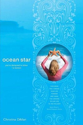 Ocean Star: You're Designed To Shine (Paperback)