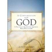 Conversation With God, A (Paperback)