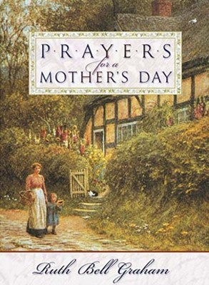 Prayers For A Mother's Day (Paperback)