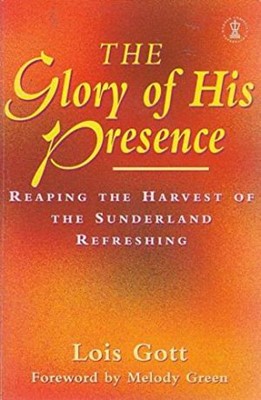 The Glory Of His Presence (Paperback)