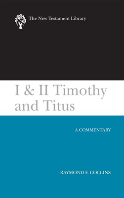 I & II Timothy & Titus (Hard Cover)