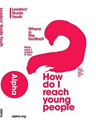 Youth Alpha Leaders Guide (Paperback)