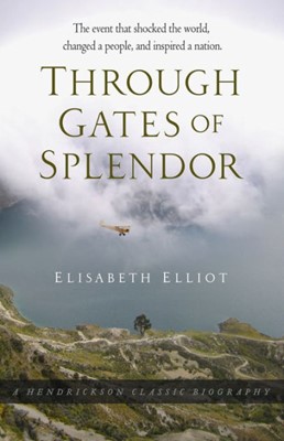Through Gates of Splendour (Hard Cover)