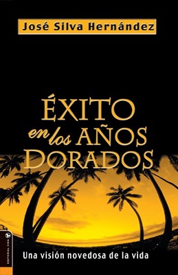 Exito En Los Anos Dorados (Paperback)