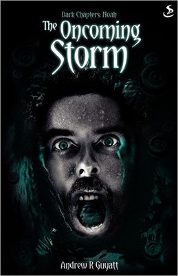 Dark Chapters: Oncoming Storm (Noah) (Paperback)