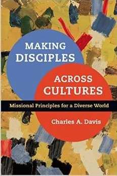 Making Disciples Across Cultures (Paperback)