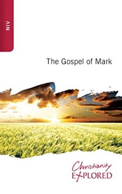 Christianity Explored NIV Mark (Paperback)