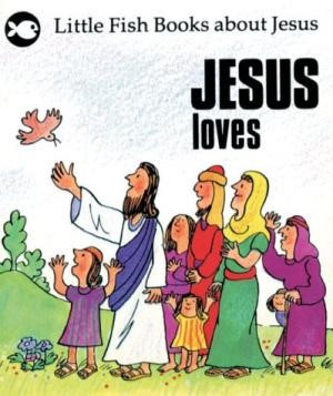 Jesus Loves (Paperback)