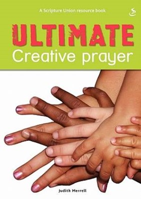 Ultimate Creative Prayer (Paperback)