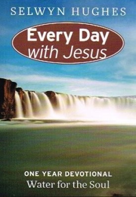 Every Day With Jesus Water for the Soul (Paperback)