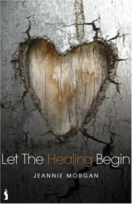 Let The Healing Begin (Paperback)
