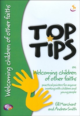 Top Tips: Welcoming Children Of Other Faiths (Paperback)