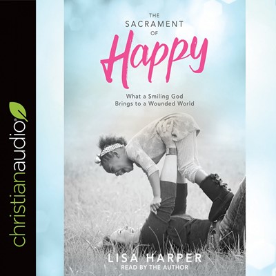 The Sacrament Of Happy Audio Book (CD-Audio)