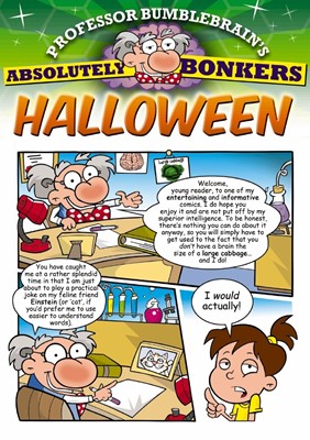 Professor Bumblebrain's Absolutely Bonkers Halloween (Paperback)