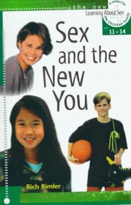 Sex And The New You   Learning About Sex (Paperback)