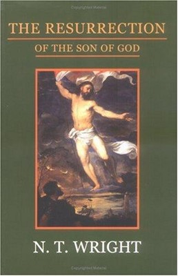 The Resurrection Of The Son Of God (Paperback)
