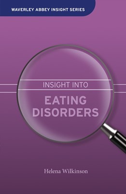 Insight Into Eating Disorders (Hard Cover)