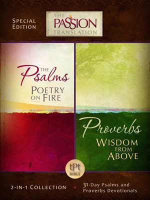 Passion Translation, The: Psalms & Proverbs Collection (Paperback)